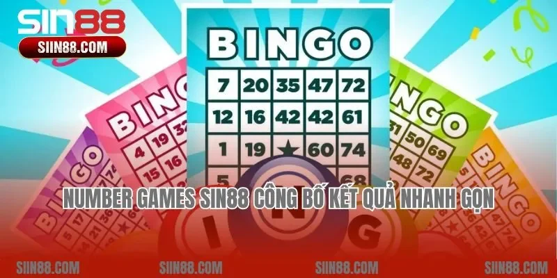 Number Games Sin88 công bố kết quả nhanh gọn